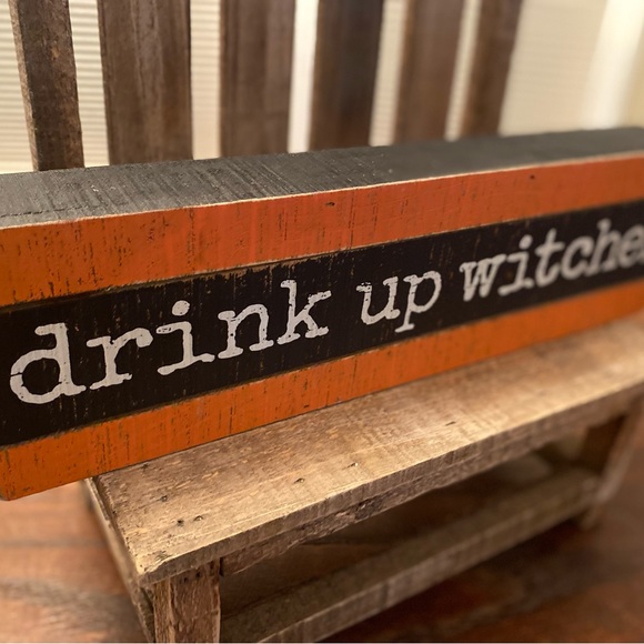 Drink Up Witches Sign, Halloween Wood Sign Primitives By Kathy, Halloween Decor - Picture 6 of 12